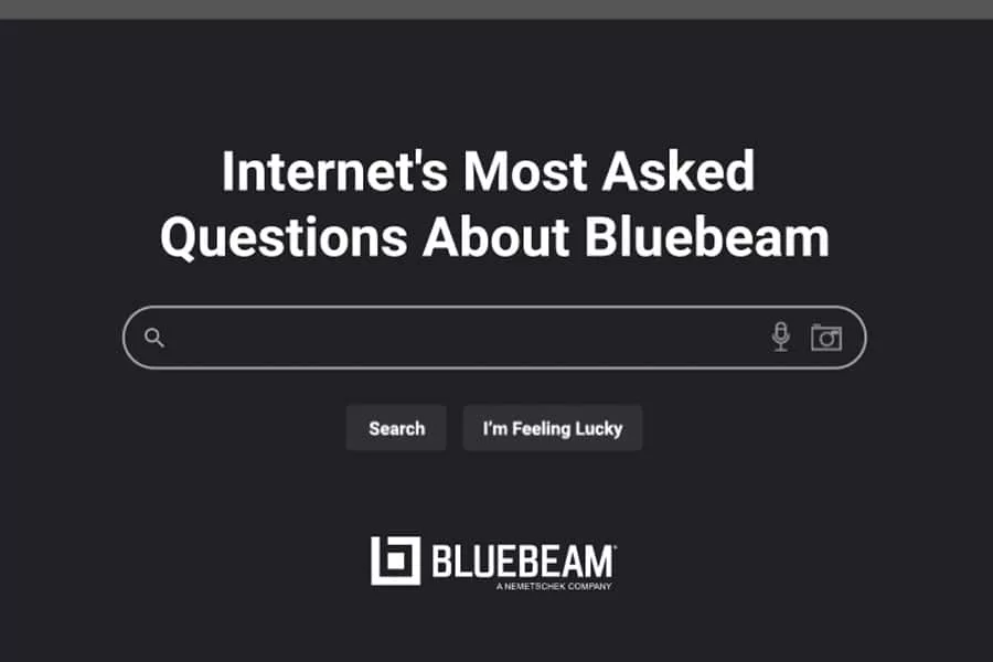 Khám phá những câu hỏi thường gặp về Bluebeam